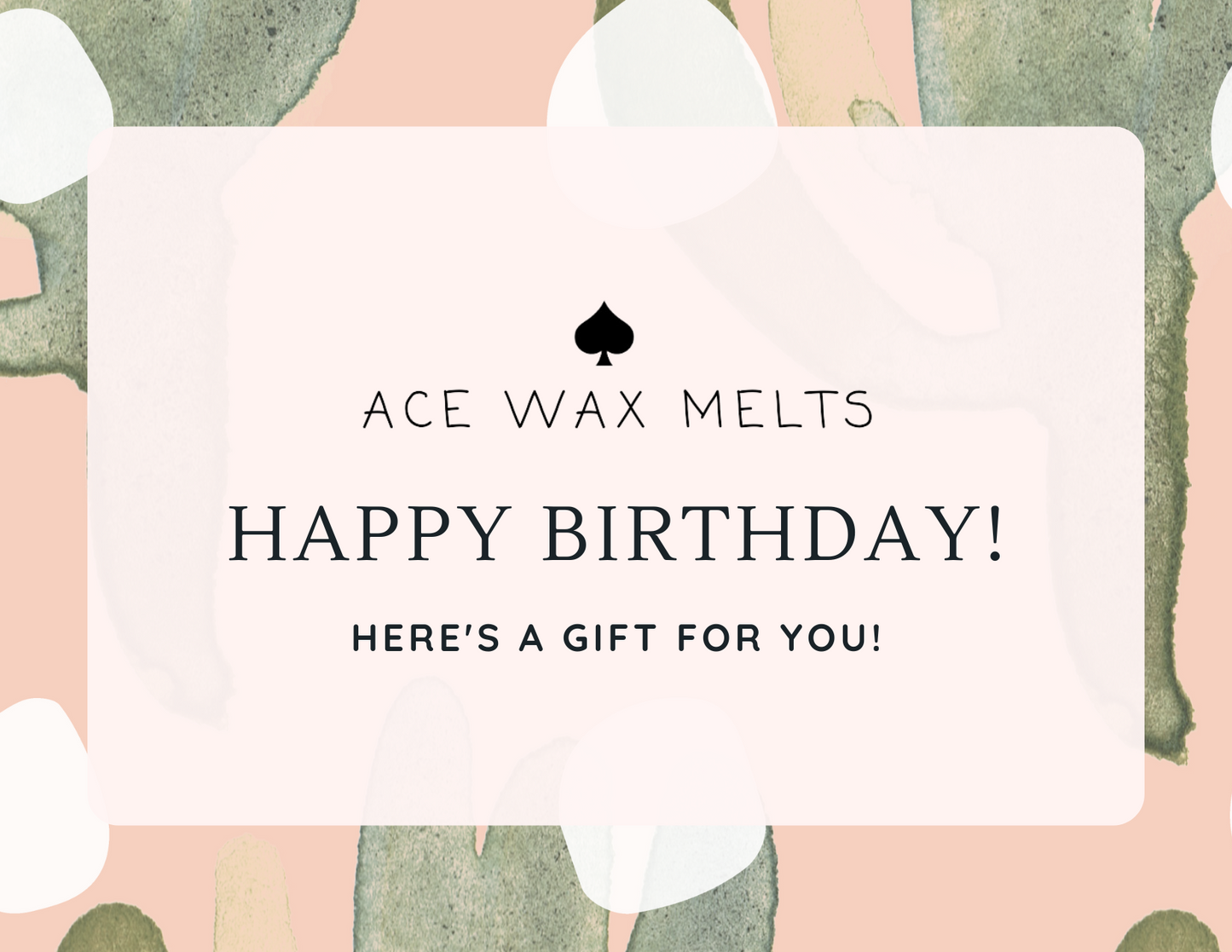 ACE WAX MELTS Birthday Digital Gift Card